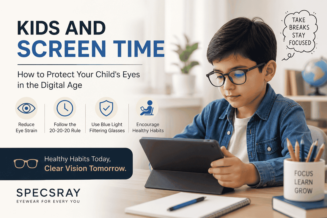 Kids and Screen Time: How to Protect Your Child's Eyes in the Digital Age